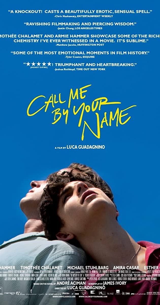 85. Call me by your name (2017): "Call me by your name and I’ll call you by mine." A beautiful portrayal of forbidden human emotions.