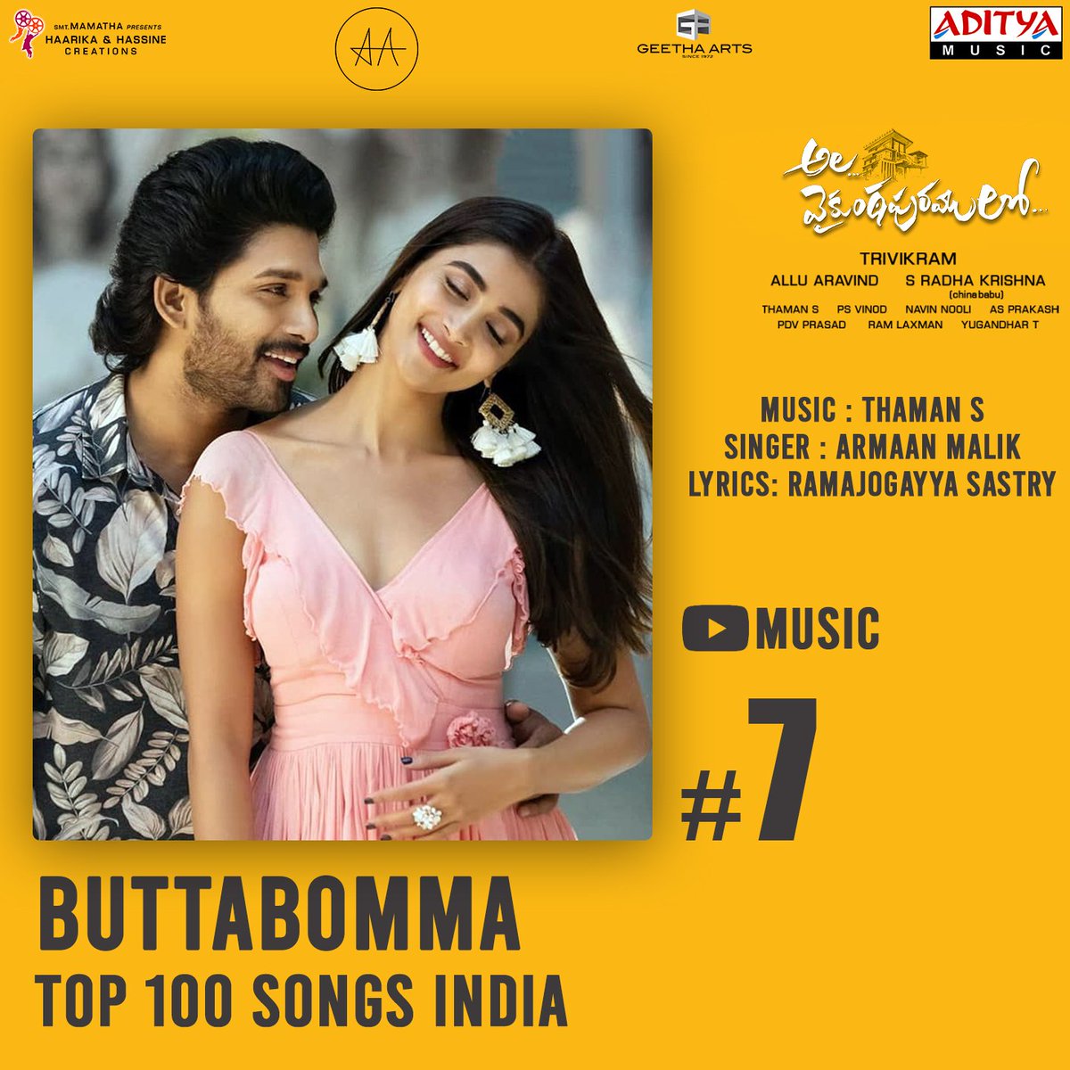 #ButtaBomma Stands At #7 Place On <a href="/youtubemusic/">YouTube Music</a> In Top 100 Songs India 🔥🔥🔥💥🤩

►bit.ly/34GuYWK

#AlaVaikunthapurramuloo <a href="/alluarjun/">Allu Arjun</a> #Trivikram <a href="/hegdepooja/">Pooja Hegde</a> <a href="/MusicThaman/">thaman S</a> <a href="/ArmaanMalik22/">ARMAAN ✦</a> <a href="/ramjowrites/">RamajogaiahSastry</a> <a href="/AlwaysJani/">Jani Master</a>  <a href="/vamsi84/">Naga Vamsi</a> <a href="/haarikahassine/">Haarika & Hassine Creations</a> <a href="/GeethaArts/">Geetha Arts</a>