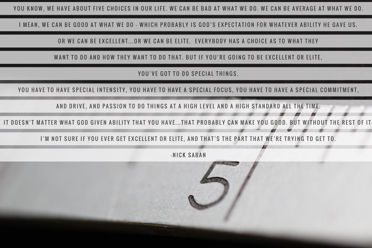 Nick Saban Motivational Quotes, a thread: