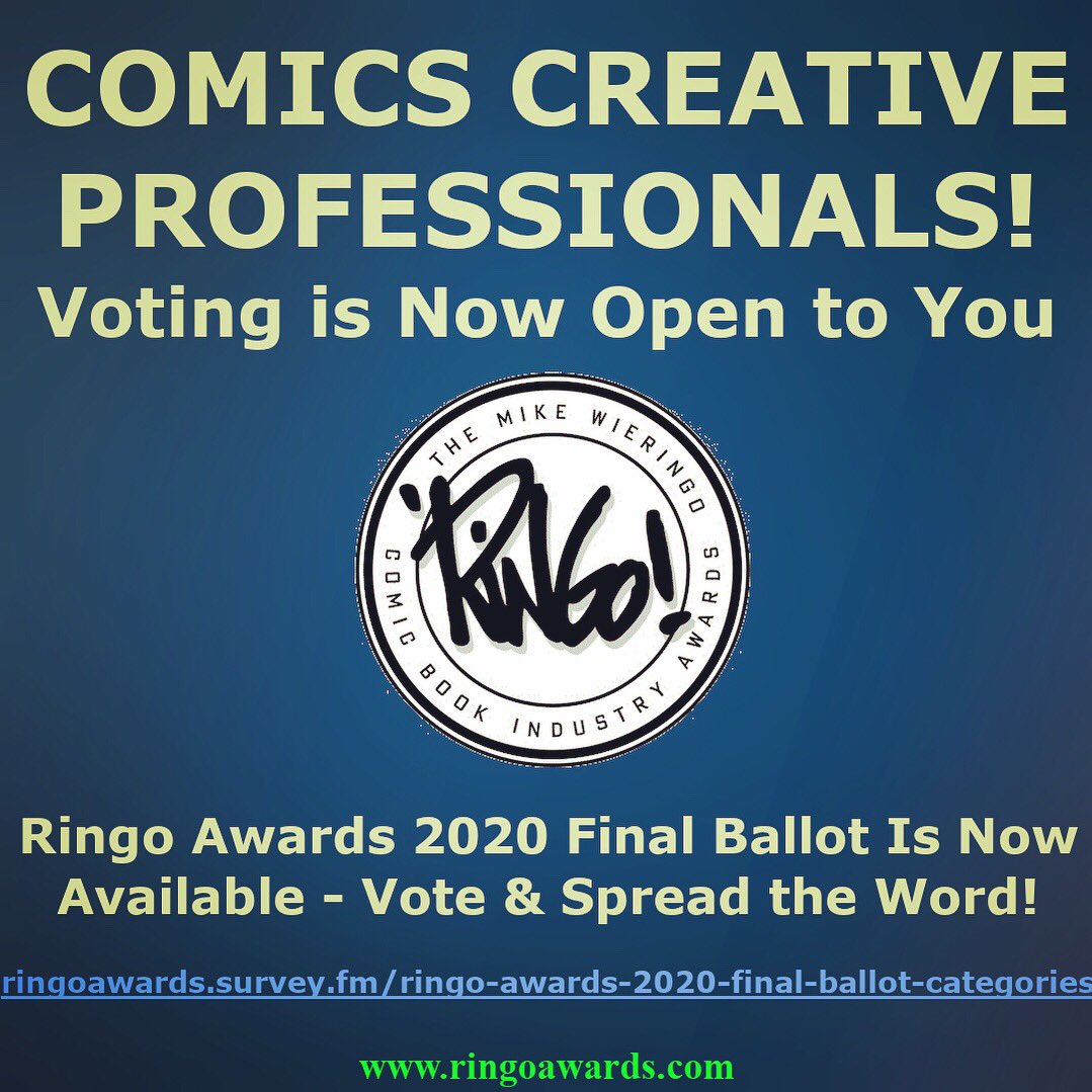 ringoawards's tweet image. Announcing the 2020 Ringo Awards Final Ballot! Spread the word - comics creative pros can vote now! ringoawards.survey.fm/ringo-awards-2… #ringoawards #baltimorecomiccon