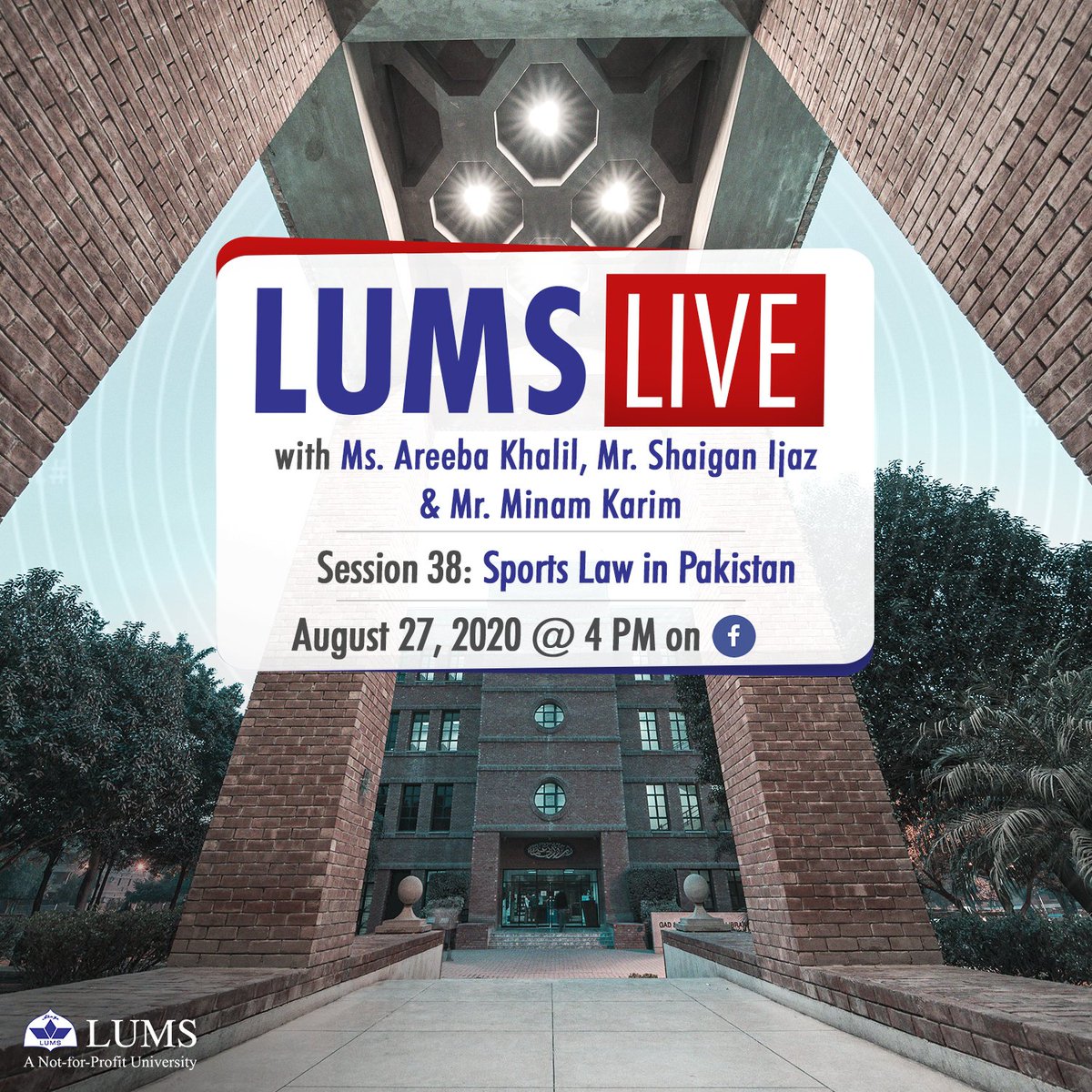 LifeAtLUMS's tweet photo. LUMS Live Session 38: Sports Law in Pakistan

Join us live and engage with our panelists as they share their experience of legal work done in connection with sports in Pakistan.

#StayAtHome https://t.co/D3X6SmhJWA