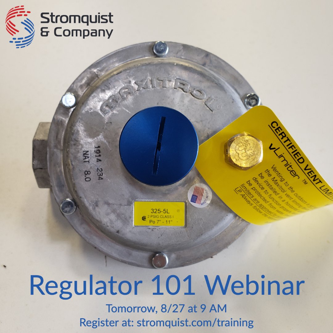 Join us tomorrow at 9 AM for a FREE regulator webinar. We will discuss regulator fundamentals, sizing, and selection!  We hope to see you there!

Register at:  stromquist.com/training