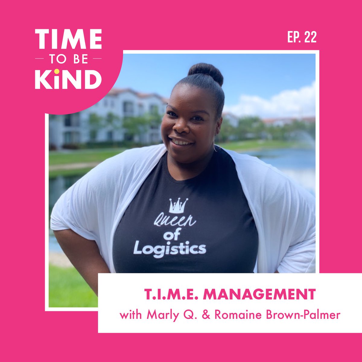Do you want MORE TIME to do what you love? Then Time to be Kind Ep. 22 is for YOU! marlyQ.com/22
