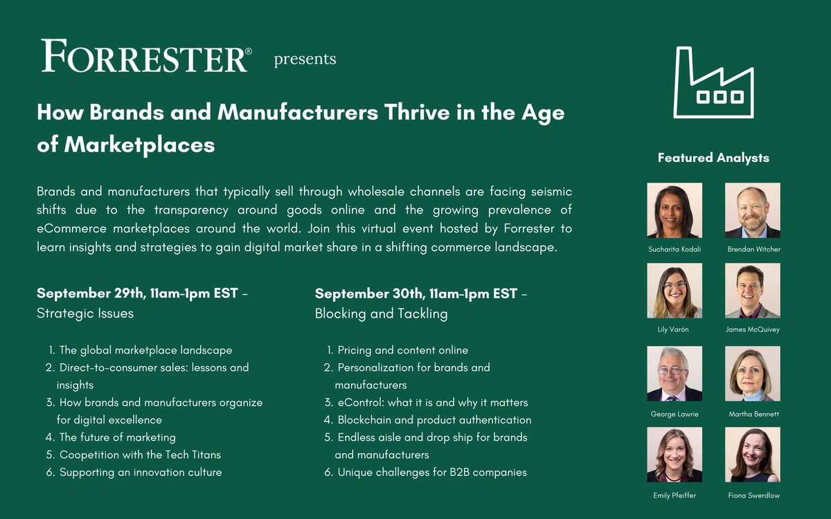 smulpuru's tweet photo. Save the date: Sept 29-30 for another (complimentary) Forrester virtual event, this time How Brands and Manufacturers Thrive in the Age of Marketplaces. Agenda below. Register here: https://t.co/Vnd6FVZR7O https://t.co/KpBgmUnjQl