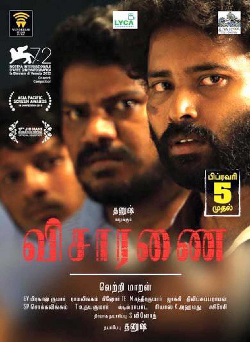 Directed by Vetrimaaran, the film received three National Film Awards and is a brilliant piece of cinema that blends suspense and thrill with the harsh realities of the ruthless world."Four labourers are tortured by the police to confess to a theft they have not committed."