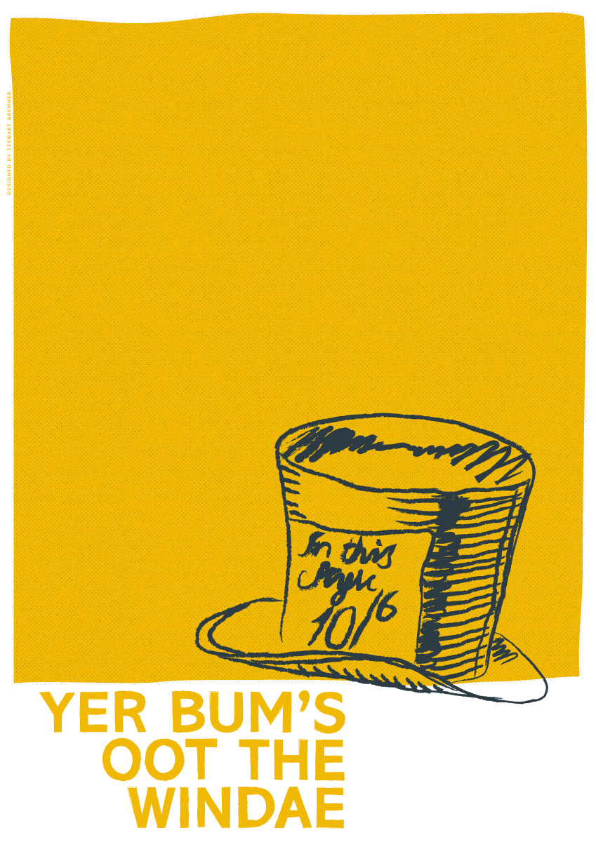 A few nichts back ah did the tap ten landscape posters in ma  @indy_prints shop. So noo here's the tap ten Scots Sayings, stertin at #10 wi 'Yer bum's oot the windae'. A wey o sayin ye dinnae believe someone.  https://indy-prints.com/products/yer-bums-oot-the-windae