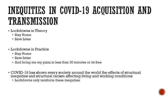 Lockdown Thread #2Was invited to provide a brief presentation on concerns with  #Lockdowns today and hopefully works to post hereOutline of Talk:Inequities in  #Covid_19 Acquisition and Transmission RisksInequities in the Enforcement of LockdownsCompeting Health Risks