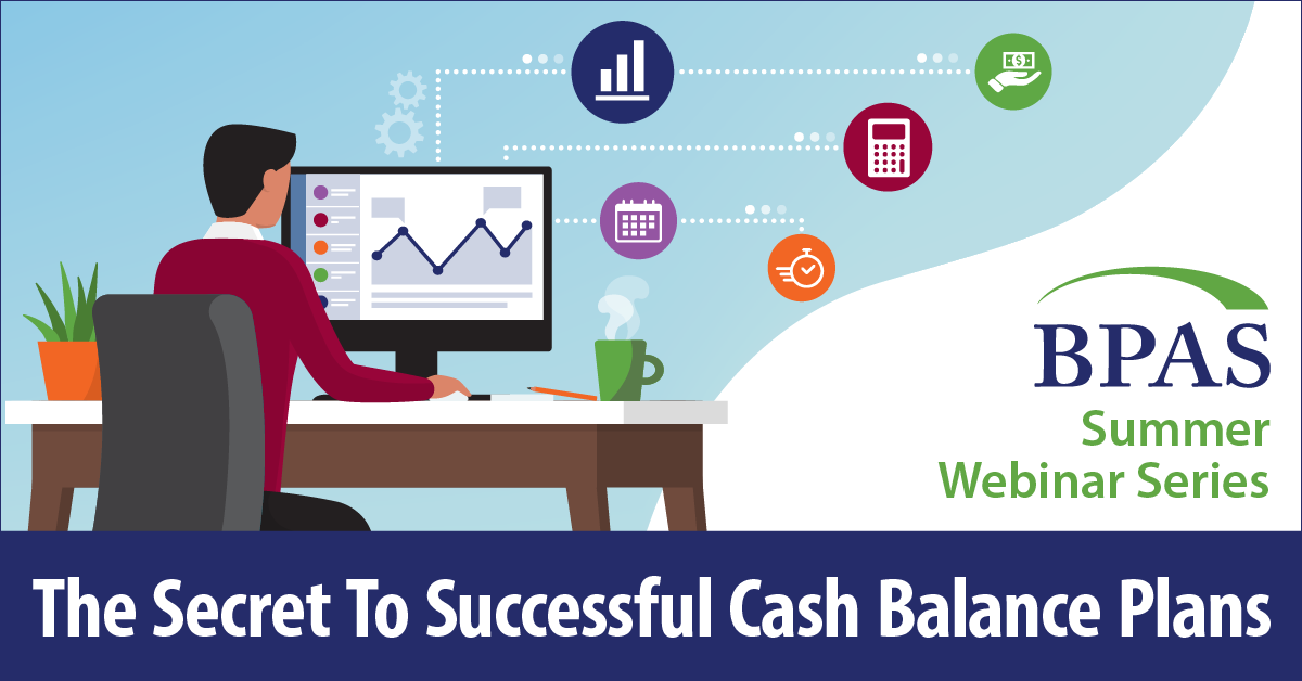 Join us September 2, 2020 at 2 p.m. ET for The Secret To Successful Cash Balance Plans webinar. Our panel will explore the renewed interest in CB plans, basics of these hybrid plans, and ideal clients. Plus, earn CE Credits! Learn more and register now at: bpas.zoom.us/webinar/regist…