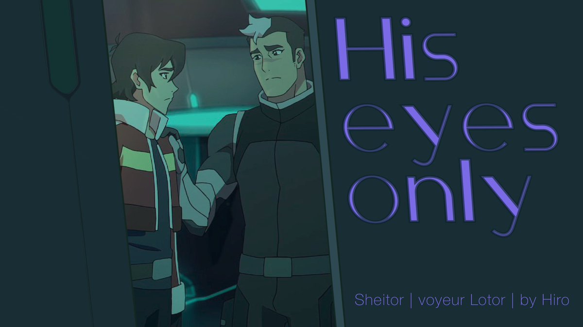 bioplast_hero's tweet photo. His Eyes Only | #LotorWeek | #sheitor #nsfw voyeurism

Thread now up on ao3, feat. s5 #sheith (or #kureith, if you will) and voyeur!Lotor... who really assumed the Champion was a top. #bottomshiro

https://t.co/xPBBvexLWE https://t.co/OK9XGXFfnL