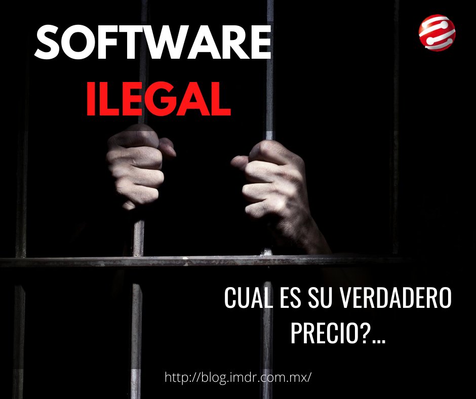 imdrmx's tweet image. blog.imdr.com.mx/index.php/2020… #imdr #softwarepirata