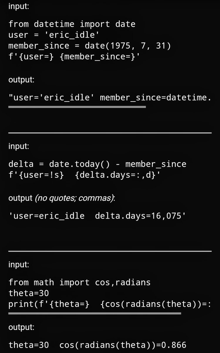 kidpixo's tweet image. I didn't know: #Python 3.8 #fstrings support = for self-documenting expressions and debugging via a `=` specifier to `f-strings`.`f'{expr=}'` will expand to the text of the expression, an equal sign + representation of the evaluated expression. source : redd.it/igq1pg