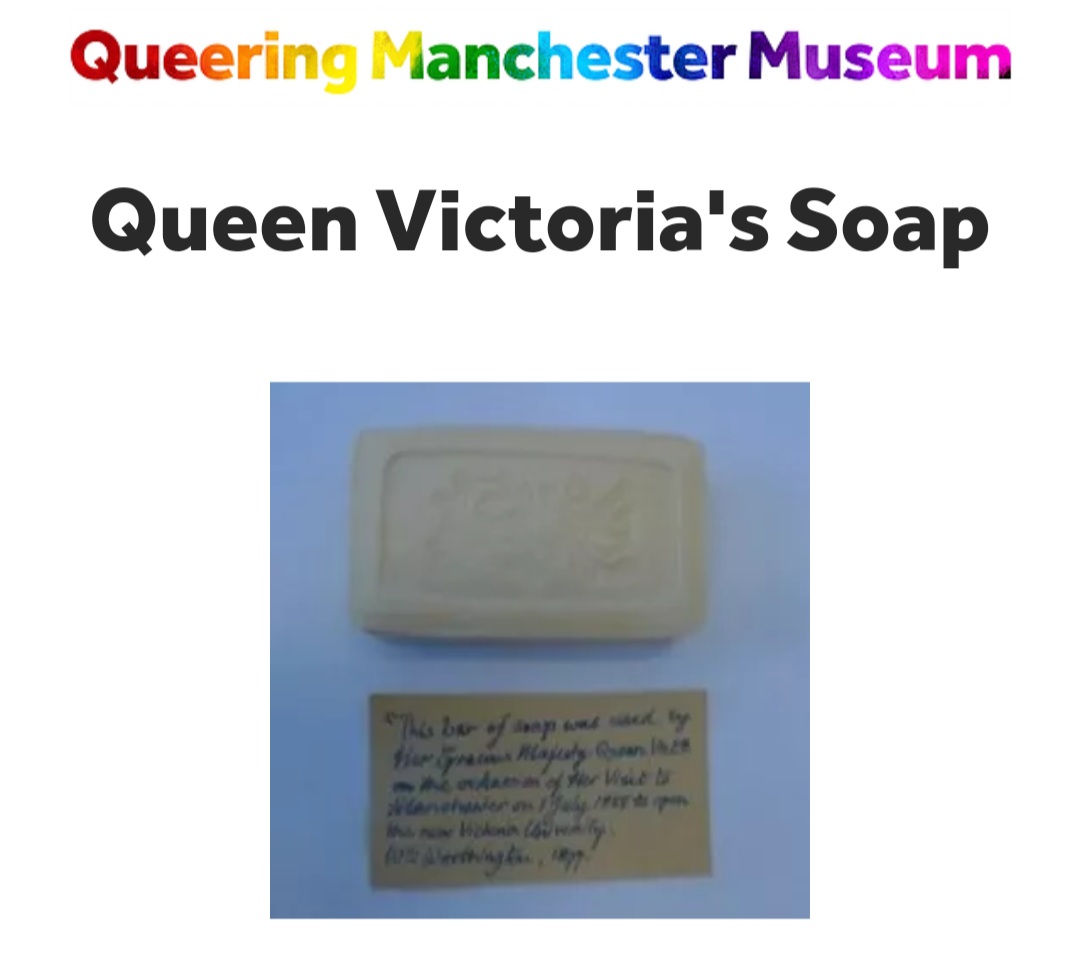So onto the trail itself. Object one is a soap which may or may not have been used by Queen Victoria. Drag queen Daniel Wallace muses on viewing exhibits through the eyes of "White Victorian gentlemen" 2/