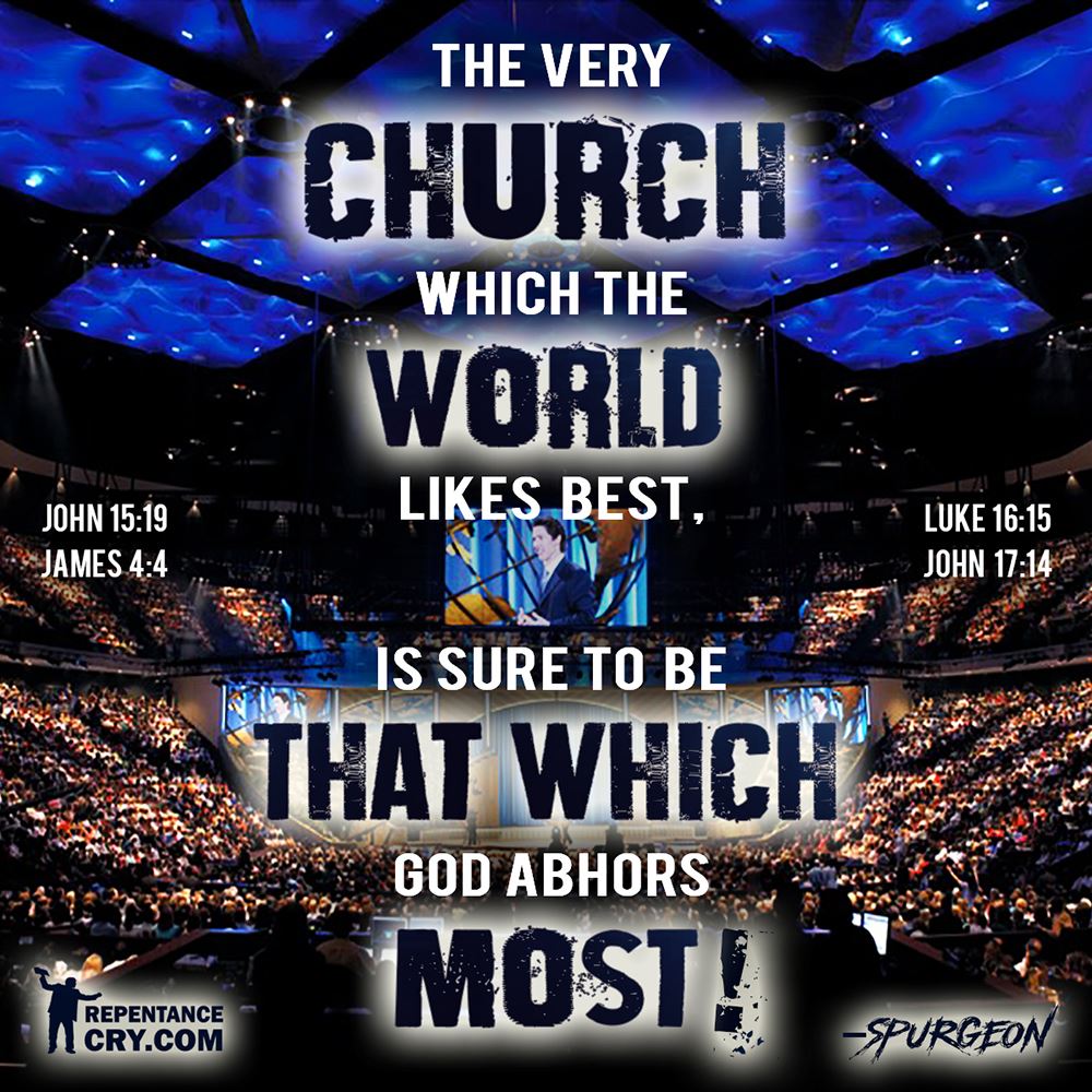 repentancecry's tweet photo. ARE YOU IN A WORLDLY CHURCH? https://t.co/hDPqjdVN8M