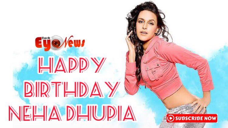  Wish from Back Eye News | Happy Birthday Neha Dhupia  