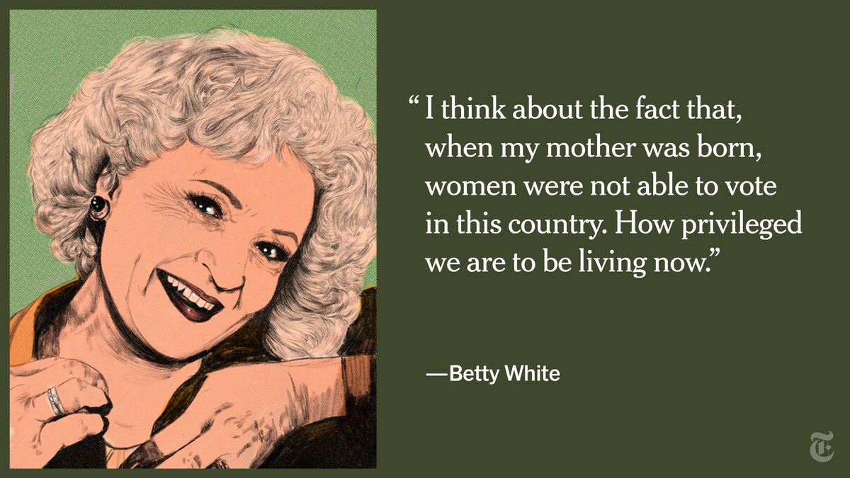 The actress Betty White had “very civic-minded parents” who took her to the polls as a child to teach her “the importance of being accountable.”