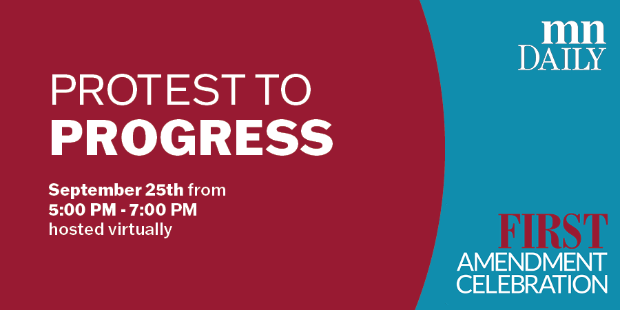Protest to progress! Join us virtually on September 25 from 5-7 PM as we hold our annual First Amendment Celebration on the “Right to Peaceably Assemble -- Peaceful Protest.”