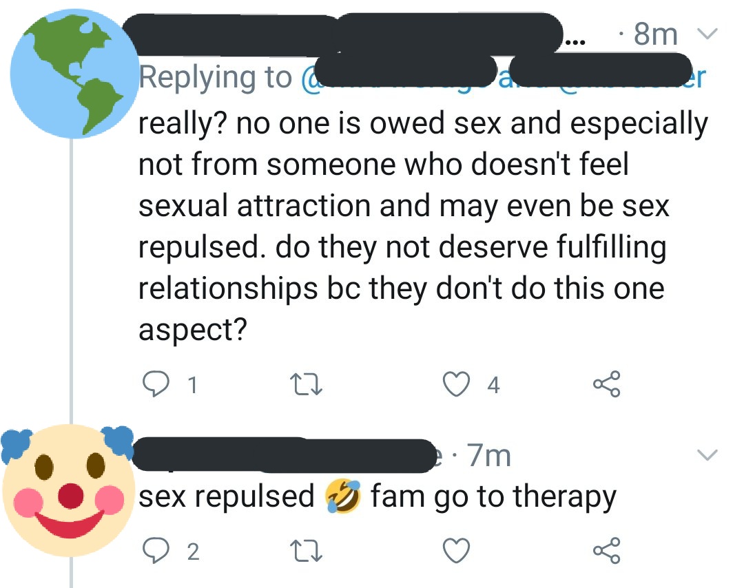 3. Speaking of conversion therapy, the idea that aspec people need to "go to therapy" to get "fixed". Now where have I heard that one before? Oh right, conversion therapy for literally EVERY OTHER grsm identity.