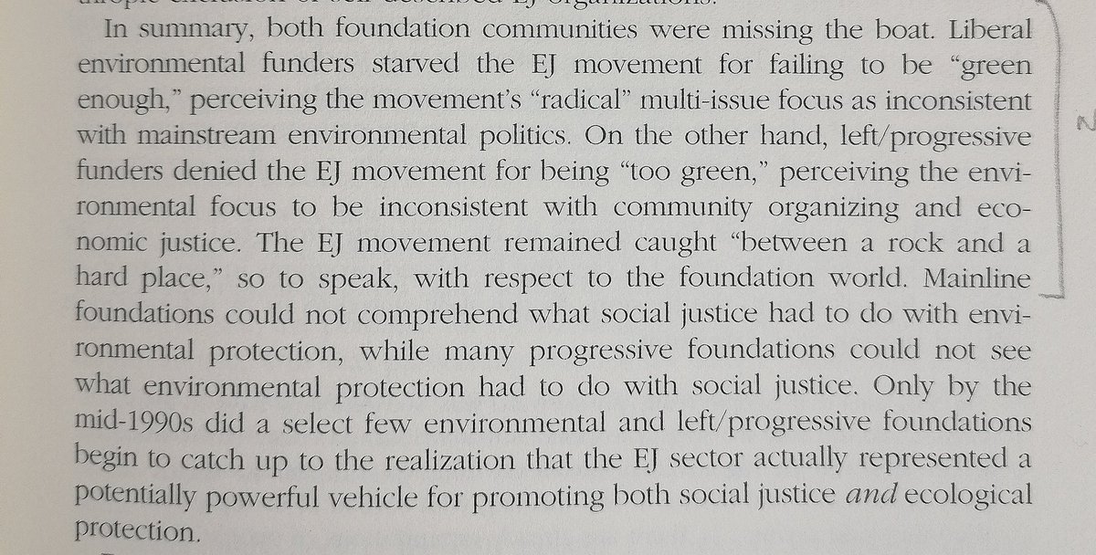 Really interesting point here re how the environmental justice angle sits w/in wider environmental movement: is it a victim of being seen as "too justice-y" for green funders and "too green" for justice funders and thus forever falling through cracks of existing siloes?