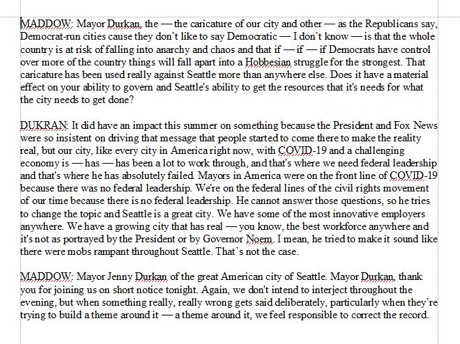 Here's the transcript of the second video. Durkan said Trump and Fox News hindered her ability to serve as mayor and THEY were the reasons that things turned south in Seattle.