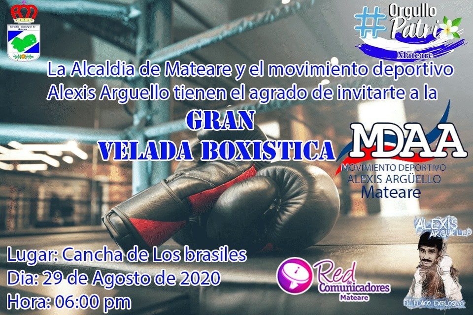 JS_Mateare's tweet photo. #OrgulloPatrio Movimiento  Deportivo Alexis Argüello #Mateare junto a la #AlcaldíadeMateare te invita éste sábado 29 de agosto a la gran velada boxística en la cancha de Los brasiles.
#AquíHayJS https://t.co/cGuWHbSyjO