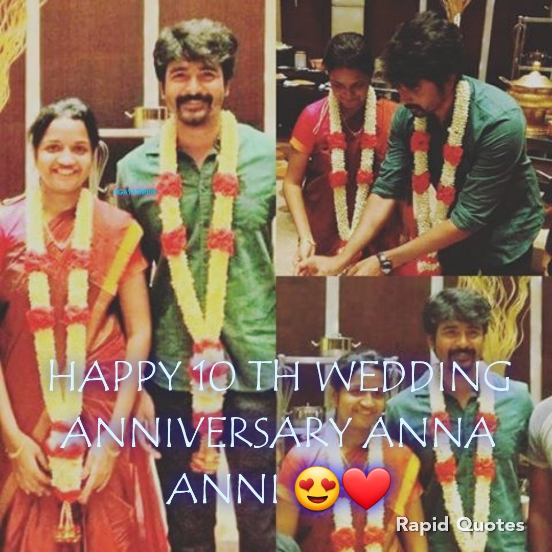 Happy wedding anniversary  @Siva_Kartikeyan anna  #arthi anni my letter to thread hope you like the thread anna"In this wedding anniversary just recreating beautiful moment of anna anni"10th wedding anniversary Anni ku my wishes convey pannirunga na #cutecouples 