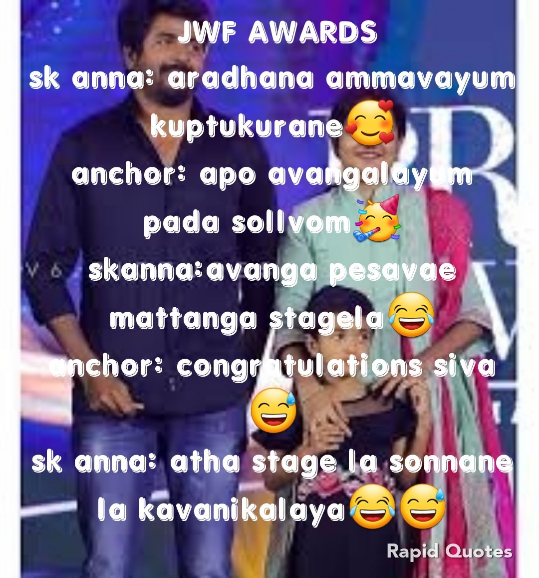 JWF AWARDS SK:aradhana amma vayum koopudraneAnchor:Apo avangalaum pada solluvomSk:avanga pesavae mattanga stage laAnchor: congratulations siva Sk: stage la sonnane kavanikalaya