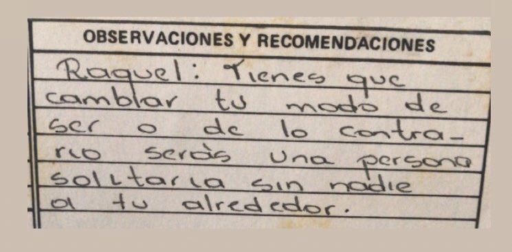 Y recordemos cuando una profesora en primero de primaria me dijo esto