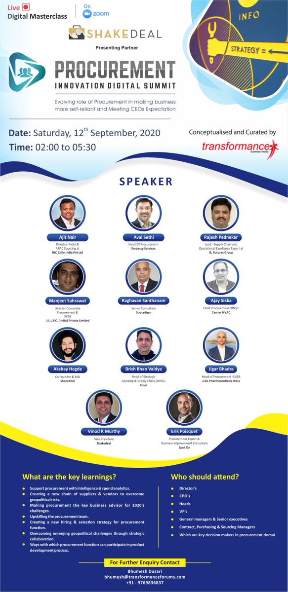 RSantha2's tweet image. Procurement Innovation Digital Summit.  Date: 12th September 2020.  Time: 02:00 PM – 05:30 PM
To know more please visit: lnkd.in/ewcka5yOrganiz… by #transformanceforums
#SCM #procurement #digitalprocurement #procurementinnovation #artificialintelligence