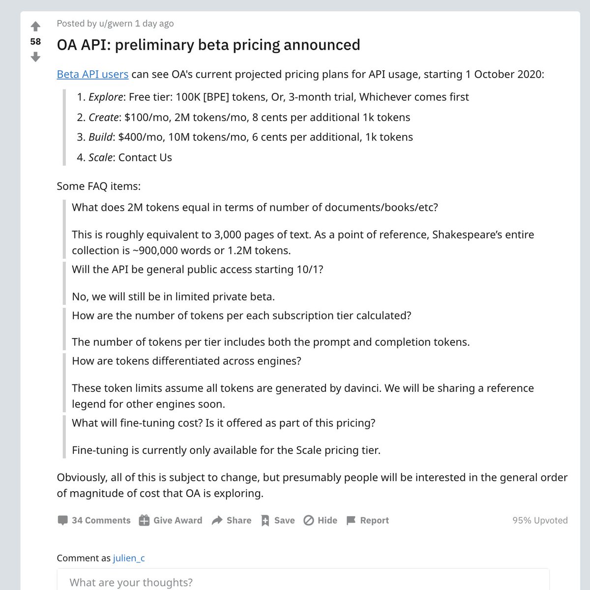 julien_c's tweet image. OpenAI API: preliminary beta pricing announced ⤵️

The reddit discussion is very insightful (thanks @gwern for posting)

reddit.com/r/GPT3/comment…

Curious to see if Hacker News will pick this up too.