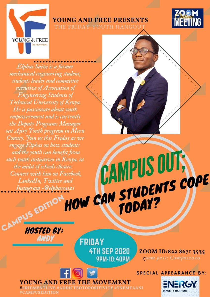 YoungnFreeKE's tweet photo. We are excited to have @TU_Kenya's @elphassaizi as one of our guests in attendance for our #FridMentLive tomorrow 9PM EAT.
Topic: "Post-Covid19, How Students Can Cope Today"
#campusedition
#YouthSpeak
#fridmentlive
#youngandfree
#AddictedtoPositivity
#TransformativeAddictions https://t.co/FRf6gkmr6y