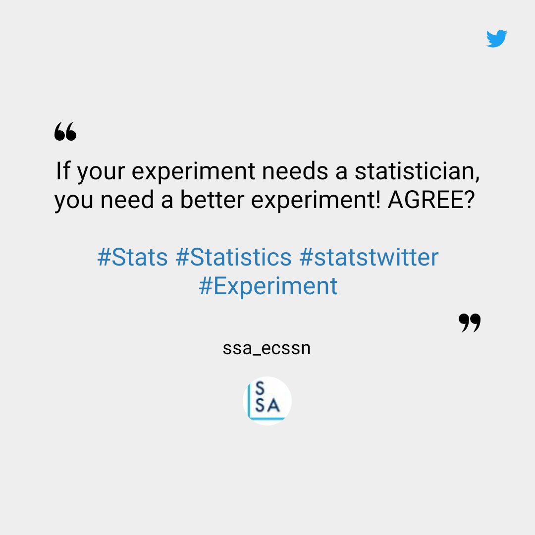 ssa_ecssn's tweet photo. If your experiment needs a statistician, you need a better experiment! AGREE?
#Stats #Statistics #statstwitter #Experiment #SSA #ECSSN #SSAECSSN https://t.co/YO9oAj6wZw