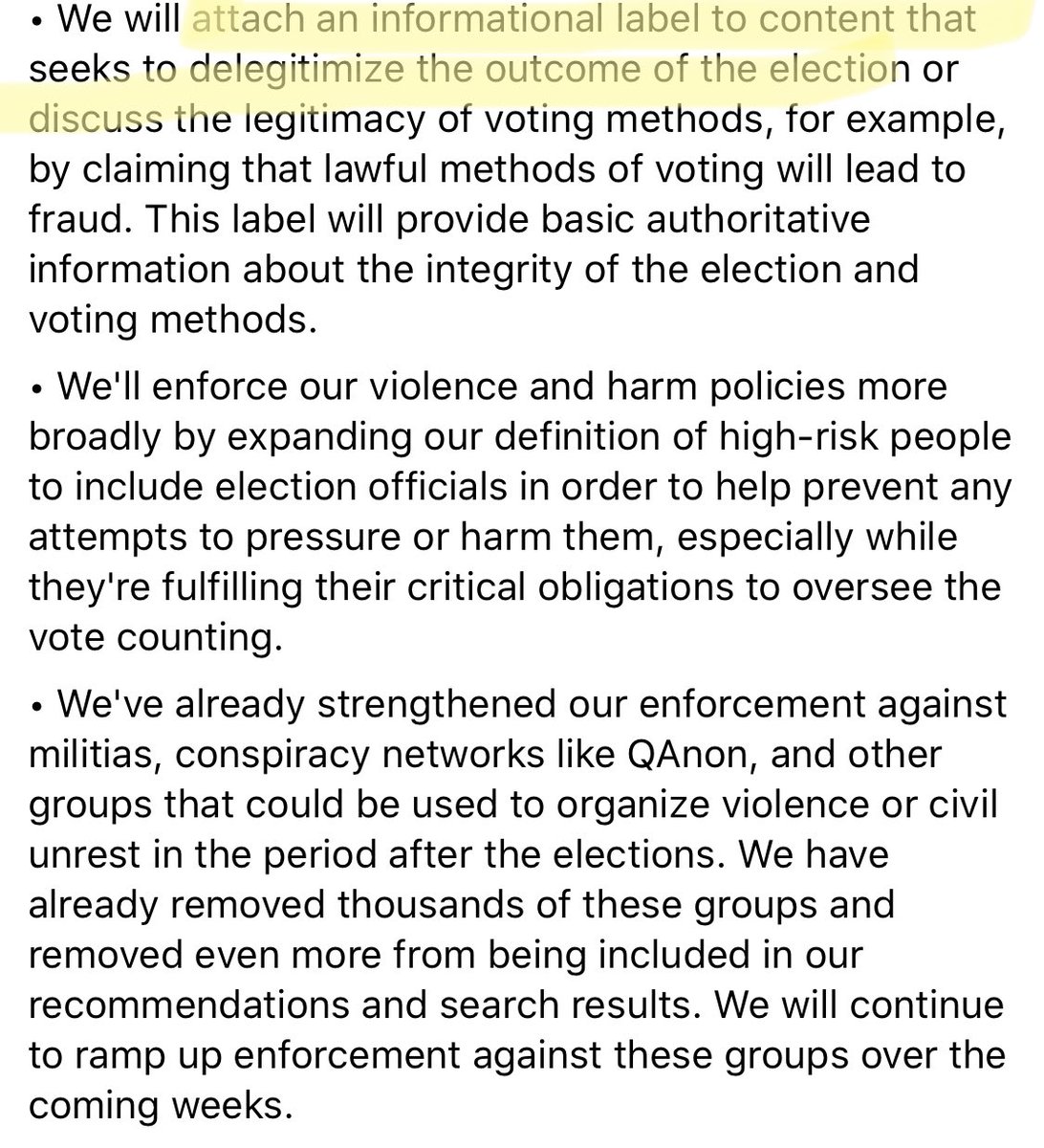 Facebook will add a label to content that seeks to delegitimize the outcome of the election or legitimacy of voting methods.I’d like to see it; will they use red? Mask the post or limit reach, like  @Twitter?TBD how successful Facebook will be limiting QAnon & militia activity