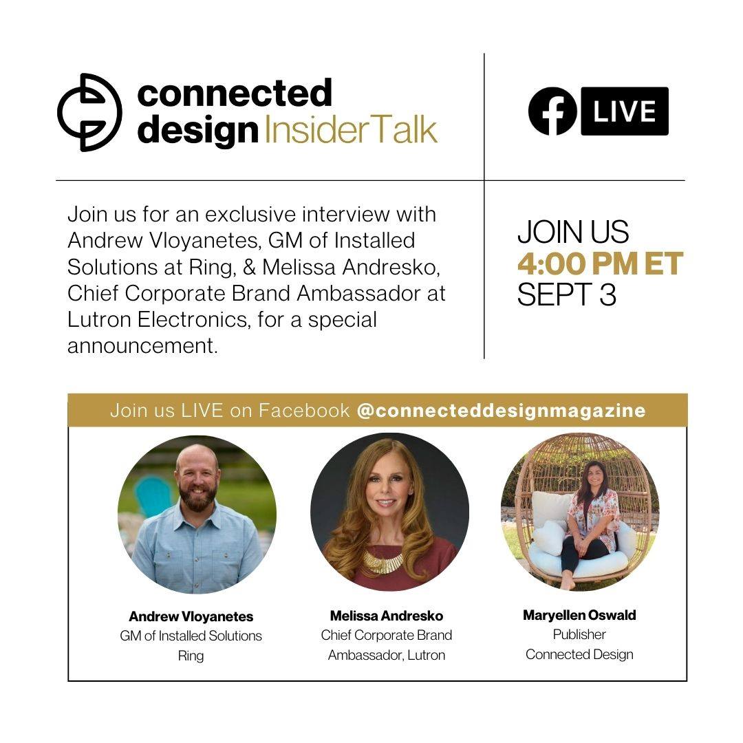 Join me and <a href="/ring/">Ring</a>'s GM of Installed Solutions <a href="/vloyanetes/">Andrew Vloyanetes</a> today at 4pm eastern on <a href="/ConnectedDesign/">Connected Design</a>'s Facebook Live event. #Lutron #smartlighting #Ring #smarthome