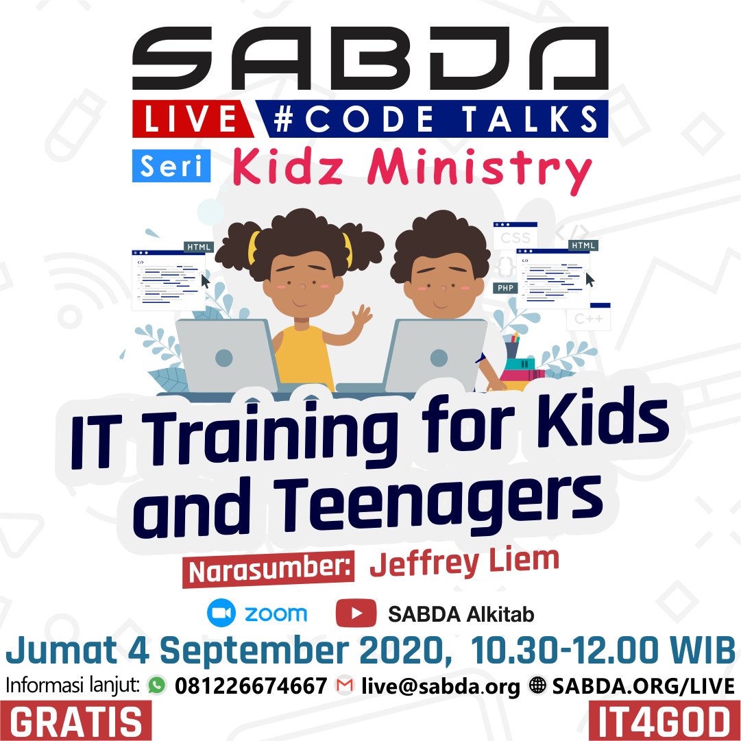 sabdawanita's tweet photo. Jangan lewatkan sesi SABDA Live hari Jumat, 04 September 2020 pukul 10.30 WIB yang akan dibawakan oleh Bapak Jeffrey Liem.
.
.
#SABDALive
#PassionSeries
#CodeTalks
#PelayananAnak
#ITTraining
#IT4kids
#IT4teenagers
#Zoominar
#IT4God
#YLSA
#SABDA
#dirumahaja https://t.co/vwXzR0Ivgh