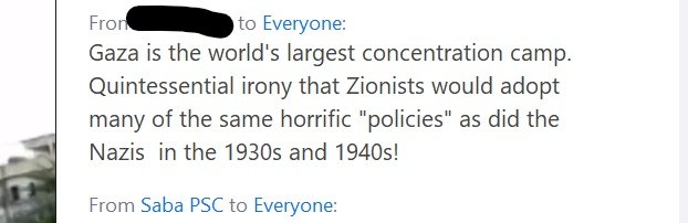 Antisemitic trope 2: Nazi analogies to describe the only Jewish State. One supporter dismissed education about the Holocaust as 'brain-washing' (3)