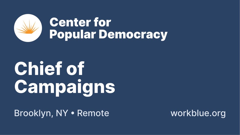 NEW: The <a href="/PopDemoC/">Popular Democracy💥</a> is hiring a Chief of Campaigns to manage several major issue campaigns, manage a department of ~30 staff, and be a committed member of CPD’s Senior Leadership Team. 

Apply today 👉 wkbl.us/jk24 #WorkBlue