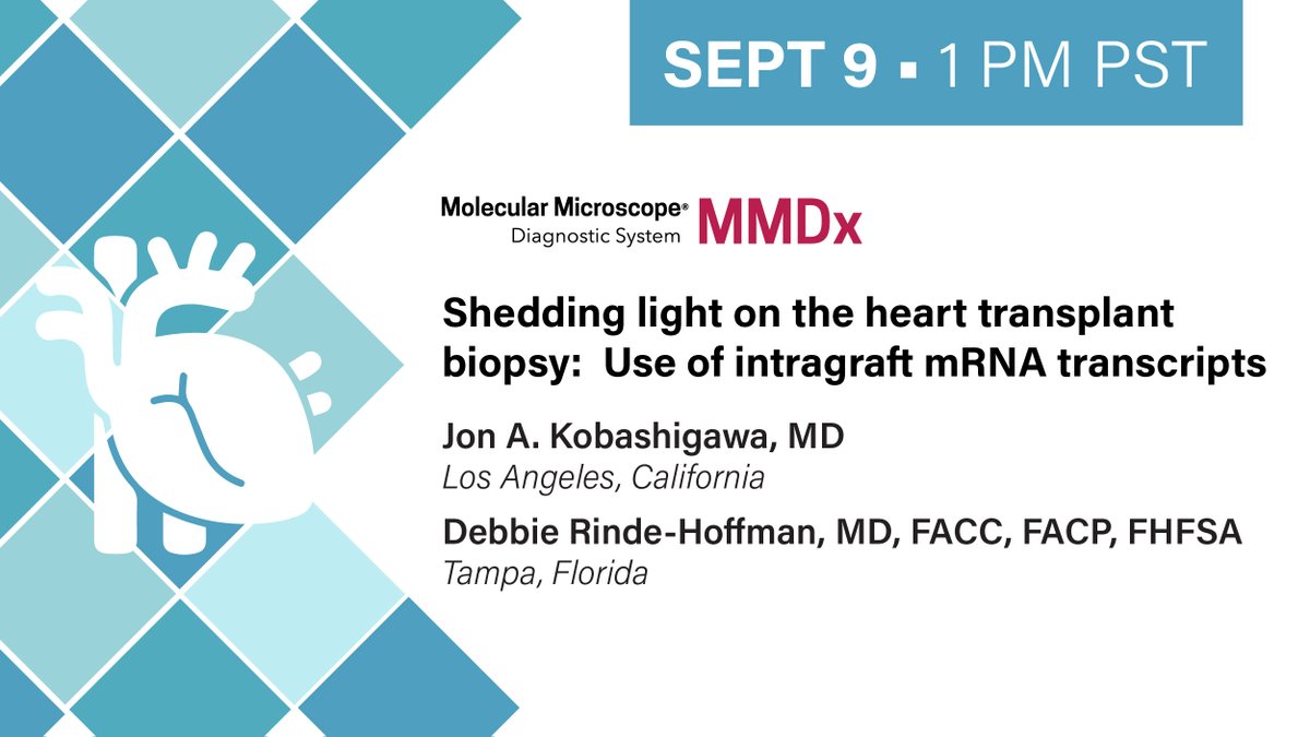 OneLambda's tweet photo. We’re excited to feature Dr. Jon Kobashigawa and Dr. Debbie Rinde in an upcoming webinar on how @TranscriptomeSI MMDx® can provide more information for the detection of rejection in post-Tx management of heart recipients! Check out the event here: https://t.co/wr0Xpf3V98 #OLIedu https://t.co/BGWQmEzuhD