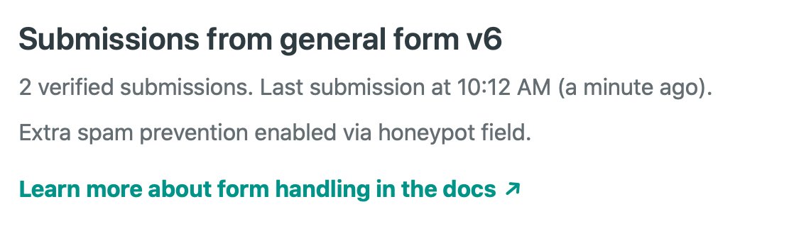 haydnadams's tweet image. Love the fact that @netlify provides additional spam control via a hidden honeypot field. And it requires about 3 lines to setup. Makes for building @GatsbyJS sites (and static sites), that much easier.
#webdevelopment #netlify #netlifyforms #100DaysOfCode