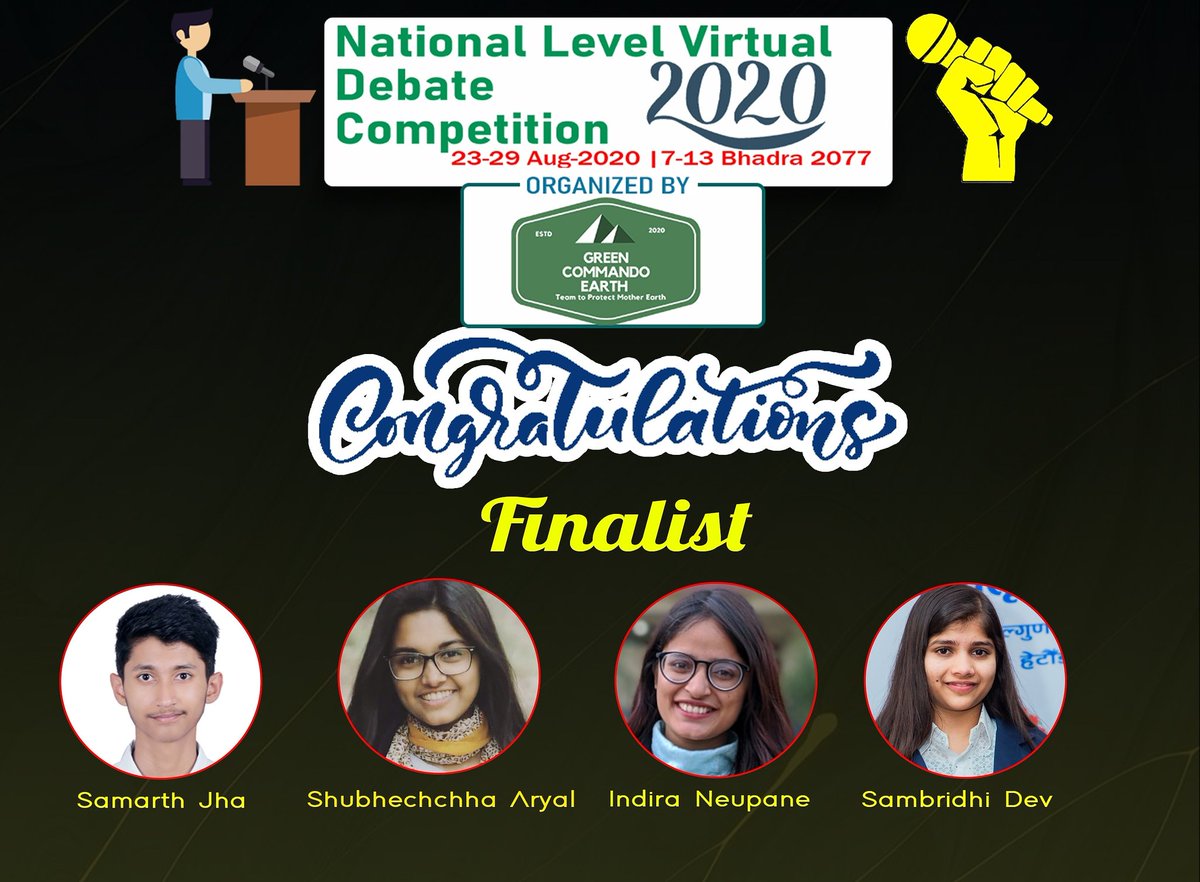 CommandoEarth's tweet photo. Many Many Congratulations to our Finalist selected form  237 Applicants.
Most awaited moments #Final 
#nationallevelvirtualdebatecompetition2020
Date: 29th August 
Time: 1 PM onwards
 Live: Facebook Page and  Megha TV
#GCE
#gogogreencommandoearth https://t.co/7y2XO1a3JM
