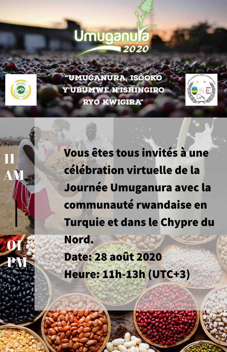 rcaturkey's tweet photo. SAVE THE DATE!!
Join us and @RwaComCYPRUS Tomorrow [11am-01PM (UTC+3)] and virtually celebrate #Umuganura -A national day in #Rwanda where celebrate our achievements and unity, striving to build an even better future! 
#UmuganuraAbroad 
#umuganura2020 https://t.co/vfMhZpZUjc