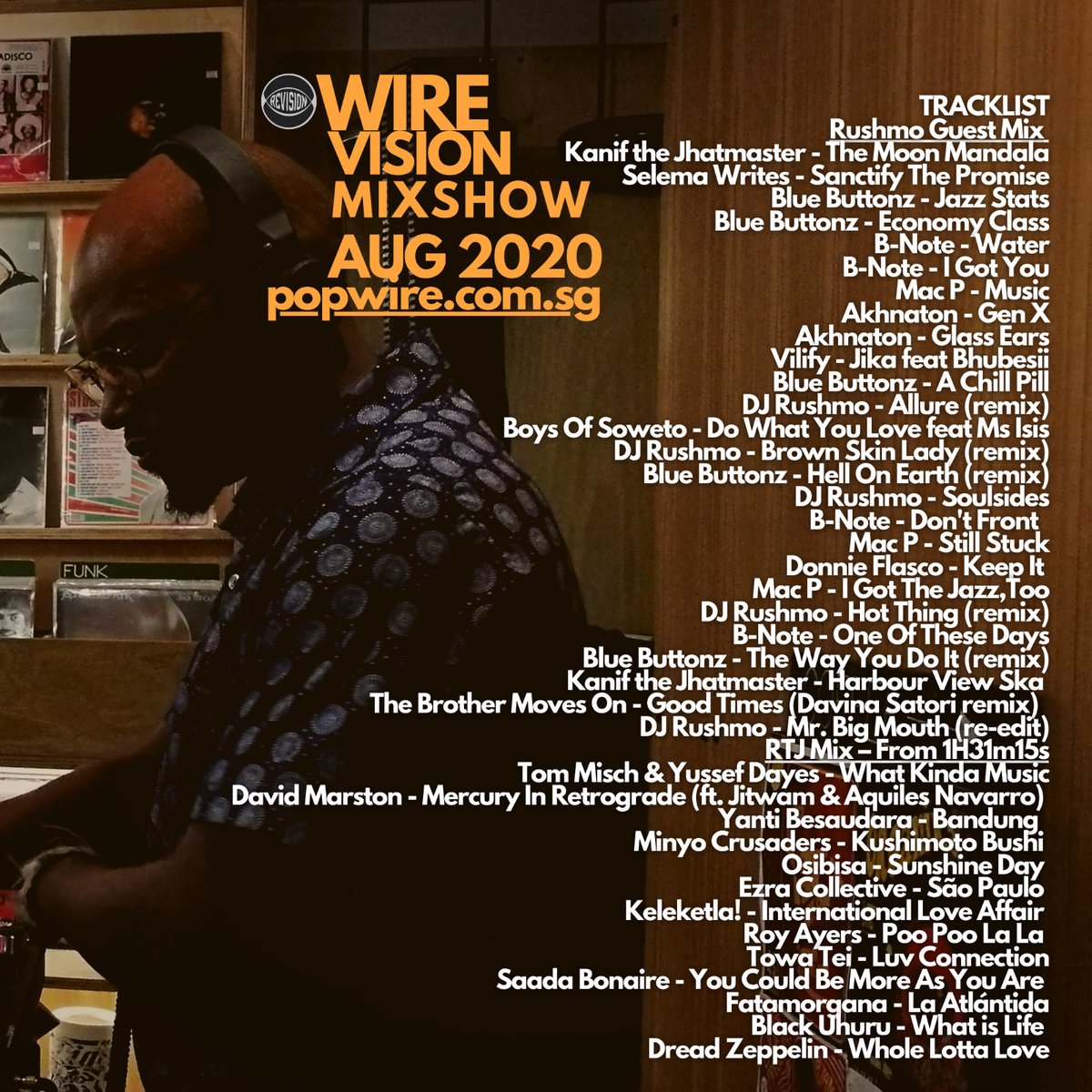 rushmo23's tweet image. I am the featured guest DJ in this month's #wirevisionmixshow, a collaboration between 
@revisionmusicsg and @popwiresg alongside @JohnSideo and the host with the most @djnezsg of #revisionmusicsg
Listen here: bit.ly/wvmixshow-aug20