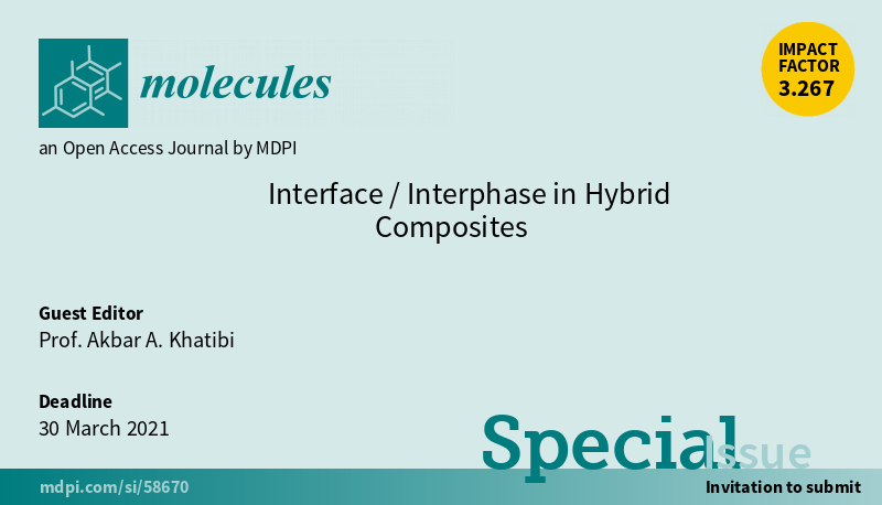 Molecules_MDPI's tweet image. 📢 New Special Issue Open for Submissions: Interface/Interphase in Hybrid Composites
✏️ Guest edited by Prof. Akbar A. Khatibi from RMIT University in Australia
🔗 mdpi.com/journal/molecu…
📌 #HybridComposites #Interface #Interphase #Characterization