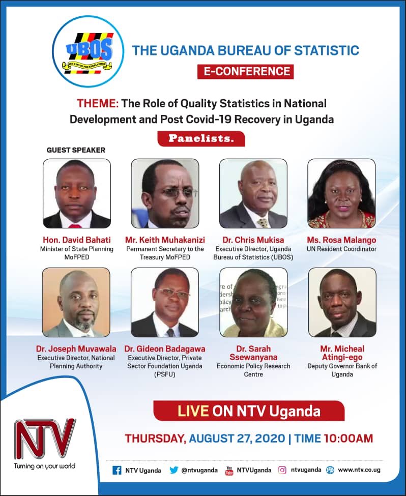 TonyGlencross's tweet photo. Don’t miss the @StatisticsUg e-conference on “The role of quality statistics in national development and post #COVID19 recovery in 🇺🇬” at 10:00am only on @ntvuganda Details 👇 https://t.co/ghyTQEpGQT