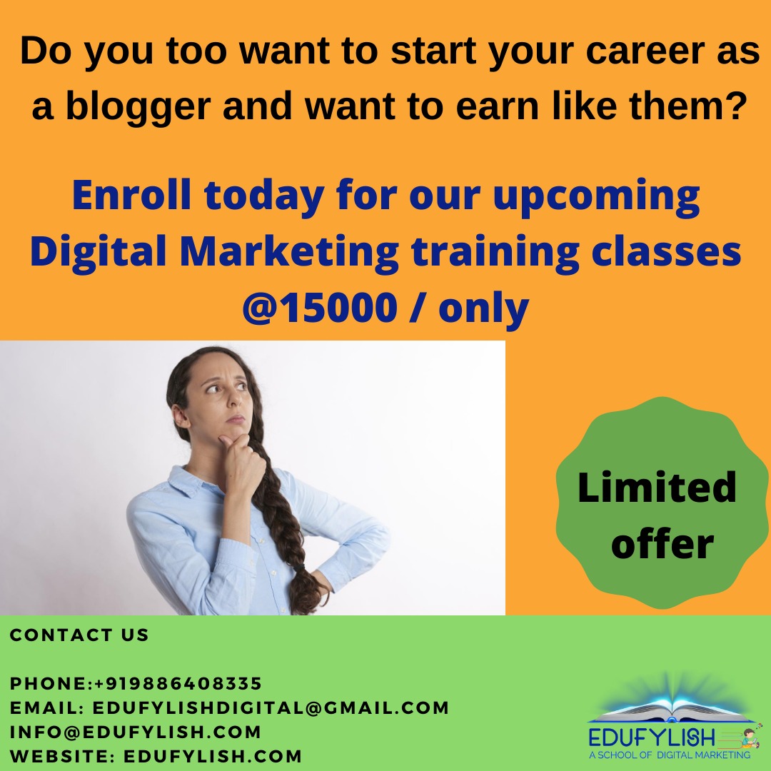 edufylish's tweet photo. Do you know about Bloggers and How much You can earn from this? 🤔
From Blogger, You can Earn Money as much You can 🎊💁‍♂️
Enroll our Digital Marketing Course Now@15000 INR only 🎊 
Limited Offer 👆 +91 9886408335

Visit us https://t.co/B15nFpq0v6

#blog #blogger #bloggerindia https://t.co/kR7S23md8F
