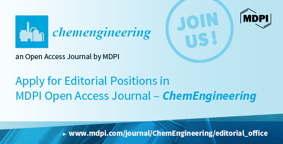 ChemEng_MDPI's tweet image. 👏👏👏Welcome to Apply for Editorial Positions in MDPI Open Access Journal - ChemEngineering.✍️

#ChemEngineering
#ChemicalEngineering 

👉mdpi.com/journal/chemEn…