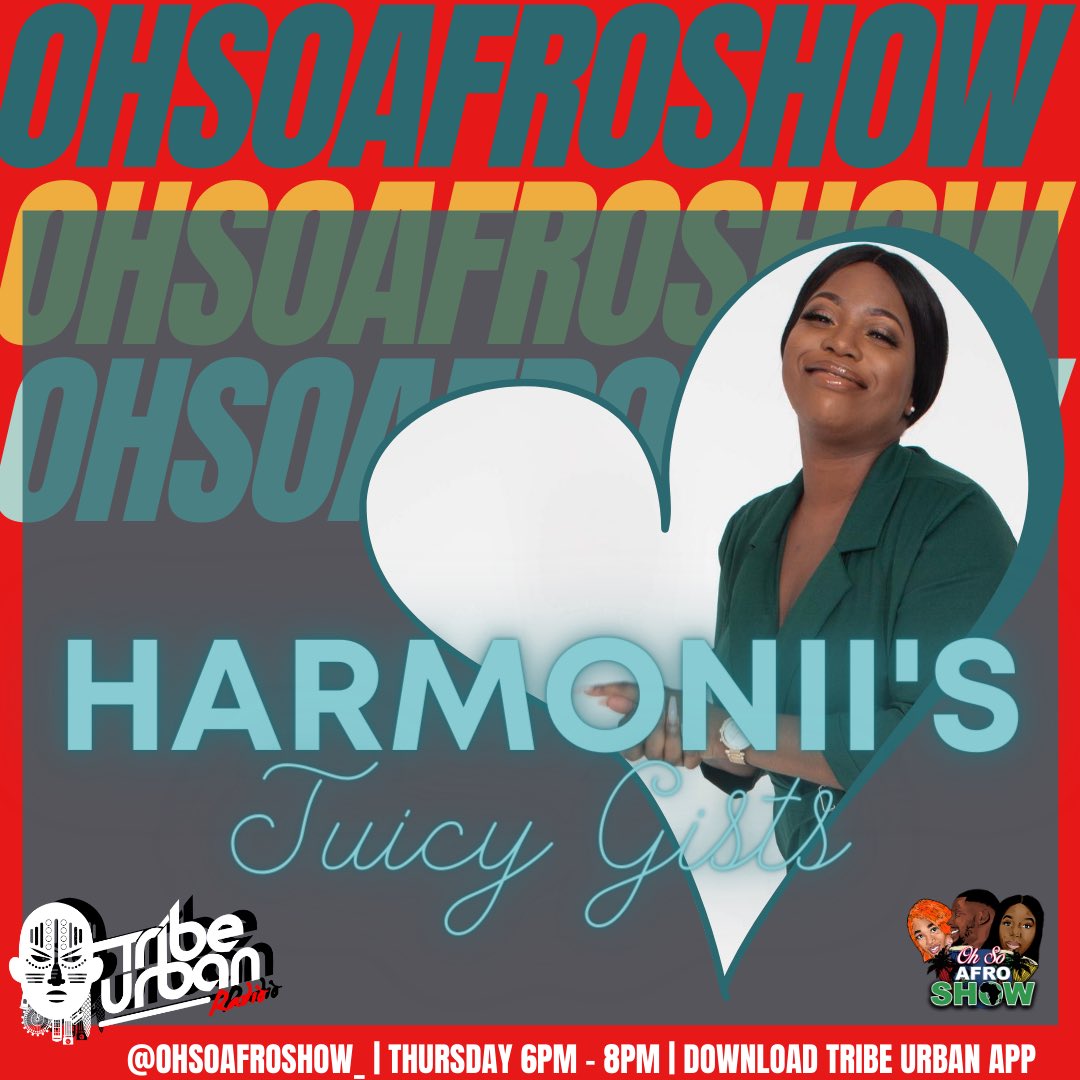 ohsoafroshow_'s tweet photo. Also on the line up! 

@Harmonayyy with the Juicy Gists 

Oh So Afro Show 6pm - 8pm 

@tribeurbanradio https://t.co/KSk7Rhr3vJ
