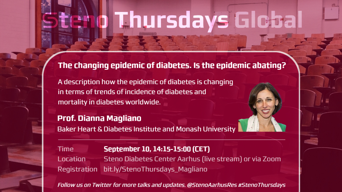 📢<a href="/DiannaMagliano/">Dianna Magliano OAM</a> <a href="/BakerResearchAu/">Baker Institute</a>🇦🇺 will kick off #StenoThursdays🌍 talking about the changing epidemic of #diabetes.  ALL are welcome to join the talk &amp; the discussion LIVE <a href="/StenoAarhusRes/">Research @ Steno Diabetes Center Aarhus</a> or via @zoom_us. Pls invite colleagues #epitwitter
Registration👉bit.ly/StenoThursdays…
