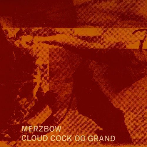 4/107: Cloud Cock Oo GrandBy far the most extreme Merzbow record I heard yet. This albums is mixed with harsh noise, industrial sounds, distorted samples, dark ambient atmosphere and other noisy things who makes it a huge dystopian hubbub.