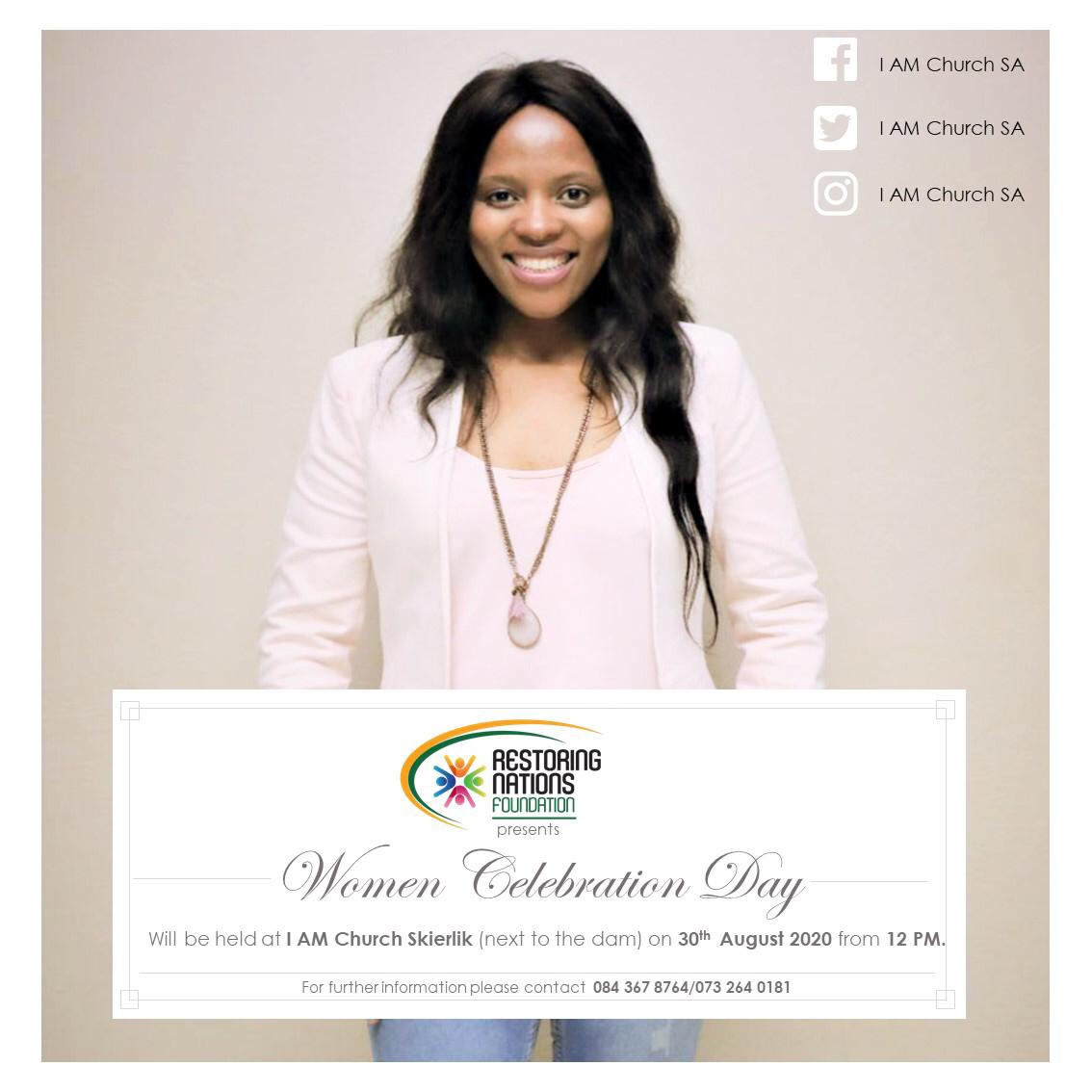 2 DAYS TO GO! #RestoringNationsFoundation presents Women Celebration Day with Pastor Nomhle this coming Sunday at IAM Church Skierlik (Mamelodi),12pm. You're welcome to get involved by giving gift-packs to the less fortunate. #RNF #WomensMonth #IAMChurch