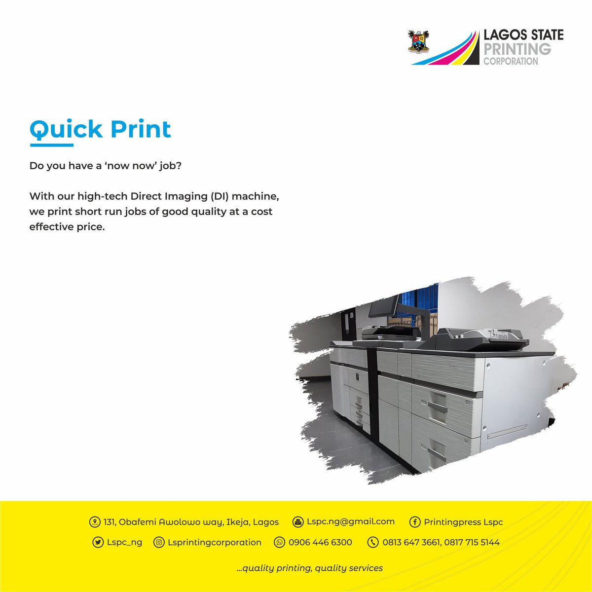 lspc_ng's tweet image. #QuickPrint #Digital #DirectImage #LagosPrinting